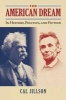 The American Dream - In History, Politics, and Fiction (Paperback) - Calvin C Jillson Photo