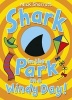 Shark in the Park on a Windy Day! (Paperback) - Nick Sharratt Photo