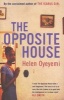 The Opposite House (Paperback) - Helen Oyeyemi Photo