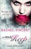 My Soul to Keep (Soul Screamers, Book 3) (Paperback) - Rachel Vincent Photo