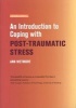 An Introduction to Coping with Post-Traumatic Stress (Paperback) - Ann Wetmore Photo