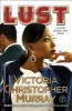 Lust (Paperback) - Victoria Christopher Murray Photo