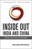 Inside Out, India and China - Local Politics Go Global (Hardcover) - Antholis William Photo