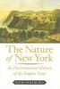 The Nature of New York - An Environmental History of the Empire State (Hardcover) - David Stradling Photo