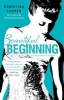 Beautiful Beginning (Paperback) - Christina Lauren Photo