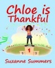 Chloe Is Thankful (Paperback) - Suzanne Summers Photo