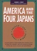 America and the Four Japans (Paperback, 1st ed) - Frederik L Schodt Photo