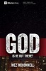 God - Is He Out There? (Paperback) - Mez McConnell Photo