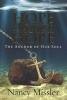 Hope Against Hope - The Anchor of Our Soul (Paperback) - Nancy K Missler Photo