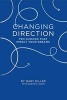 Changing Direction - 10 Choices That Impact Your Dreams (Hardcover) - Mary Miller Photo