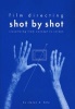 Film Directing Shot by Shot - Visualizing from Concept to Screen (Paperback, First Printing) - Steve Katz Photo