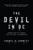 The Devil in DC - Winning Back the Country from the Beast in Washington (Paperback) - Cheryl K Chumley Photo