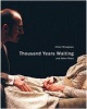 Thousand Years Waiting and Other Plays (Paperback, New) - Chiori Miyagawa Photo