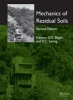 Mechanics of Residual Soils (Hardcover, 2nd Revised edition) - Geoffrey E Blight Photo