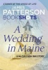 A Wedding in Maine - Bookshots (Paperback) - James Patterson Photo