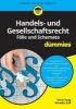 Handels- Und Gesellschaftsrecht Falbearbeitung und Schemata Fur Dummies (German, Paperback) - Oliver Haag Photo