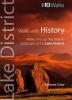 Walks with History - Walks Through the Historic Landscape of the Lake District (Paperback) - Vivienne Crow Photo