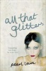 All That Glitters (Paperback) - Pearl Lowe Photo