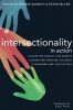 Intersectionality in Action - A Guide for Faculty and Campus Leaders for Creating Inclusive Classrooms and Institutions (Paperback) - Brooke Barnett Photo