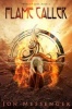 Flame Caller (Paperback) - Jon Messenger Photo