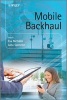 Mobile Backhaul (Hardcover, New) - Juha Salmelin Photo