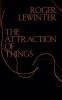 The Attraction of Things (Paperback) - Roger Lewinter Photo