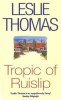 Tropic of Ruislip (Paperback, New Ed) - Leslie Thomas Photo