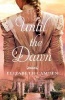 Until the Dawn (Paperback) - Elizabeth Camden Photo