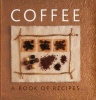 Coffee - A Book of Recipes (Paperback) - Helen Sudell Photo