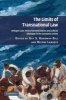 The Limits of Transnational Law - Refugee Law, Policy Harmonization and Judicial Dialogue in the European Union (Hardcover, New) - Guy S Goodwin Gill Photo