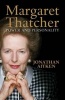 Margaret Thatcher - Power and Personality (Paperback) - Jonathan Aitken Photo