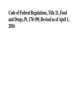 Code of Federal Regulations, Title 21, Food and Drugs, PT. 170-199, Revised as of April 1, 2016 (Paperback) - U S Food and Drug Administration Photo