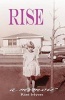 Rise - A Memoir (Paperback) - Rise Myers Photo