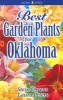 Best Garden Plants for Oklahoma (Paperback) - Steve Owens Photo