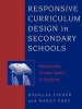 Responsive Curriculum Design in Secondary Schools (Paperback) - Douglas Fisher Photo