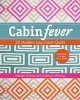 Cabin Fever - 20 Modern Log Cabin Quilts (Paperback) - Natalia Bonner Photo