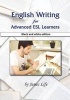 English Writing for Advanced ESL Learners - Black and White Edition (Paperback) - James Life Photo