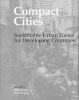 Compact Cities - Sustainable Urban Forms for Developing Countries (Paperback) - Mike Jenks Photo