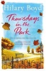 Thursdays in the Park (Paperback) - Hilary Boyd Photo