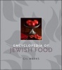 Encyclopedia of Jewish Food (Hardcover) - Gil Marks Photo