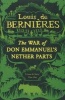 The War of Don Emmanuel's Nether Parts (Paperback, Reissue) - Louis De Bernieres Photo