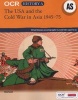 OCR A Level History AS: The USA and the Cold War in Asia, 1945-75 (Paperback) - Sheila Randall Photo