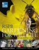 RSPB Gardening for Wildlife - A Complete Guide to Nature-friendly Gardening (Hardcover) - Adrian Thomas Photo