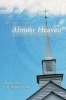 Messages from Almost Heaven - And Other Parts of the Country (Paperback) - Amber Skies Photo