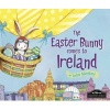 The Easter Bunny Comes to Ireland (Hardcover) - Eric James Photo