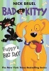 Bad Kitty: Puppy's Big Day (Paperback) - Nick Bruel Photo