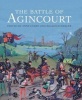 The Battle of Agincourt (Hardcover) - Anne Curry Photo