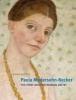 Paula Modersohn-Becker - The First Modern Woman Artist (Hardcover, New) - Diane Radycki Photo