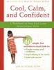 Cool, Calm, Confident - A Workbook to Help Kids Learn Assertiveness Skills (Paperback) - Lisa M Schab Photo