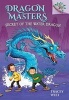 Secret of the Water Dragon: A Branches Book (Dragon Masters #3) (Hardcover) - Tracey West Photo